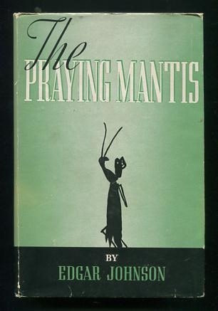The Praying Mantis