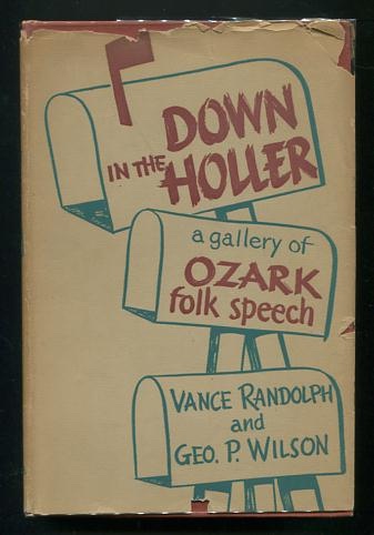Down in the Holler: A Gallery of Ozark Folk Speech