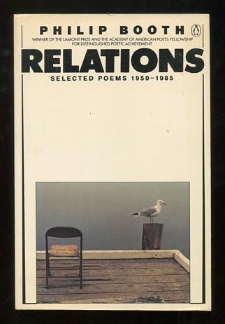 Relations: Selected Poems 1950-1985 [*SIGNED*]