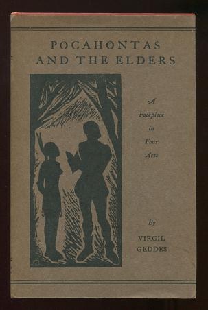 Pocahontas and the Elders: A Folkpiece in Four Acts
