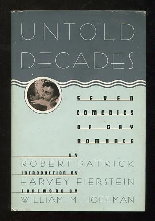 Untold Decades: Seven Comedies of Gay Romance