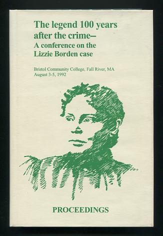 Proceedings: Lizzie Borden Conference