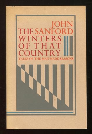 The Winters of That Country: Tales of the Man Made Seasons