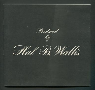 Produced by Hal B. Wallis