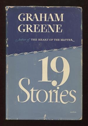 Nineteen Stories by Graham Greene
