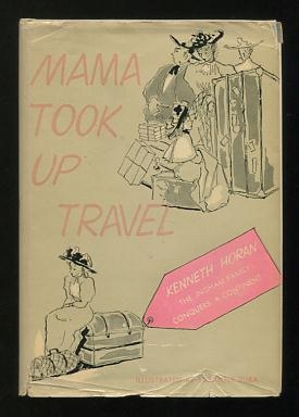 Mama Took Up Travel