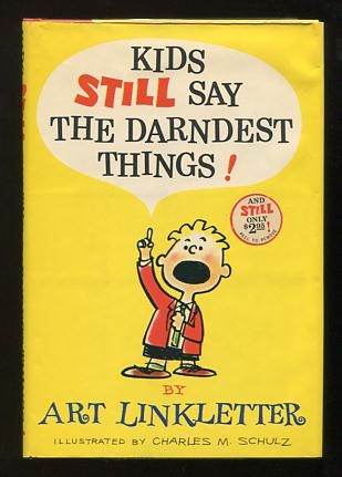 Kids Still Say the Darndest Things! [*SIGNED*]