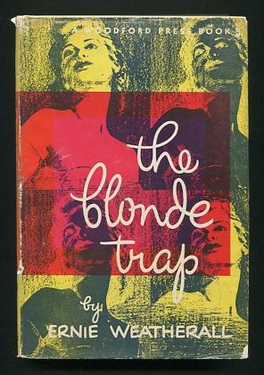 The Blonde Trap