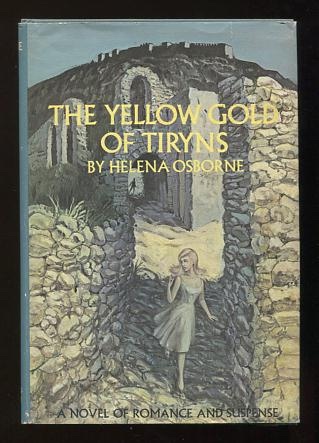 The Yellow Gold of Tiryns