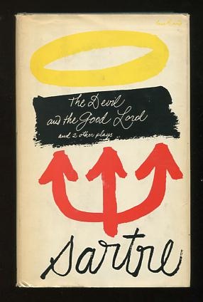 The Devil & The Good Lord, and Two Other Plays [