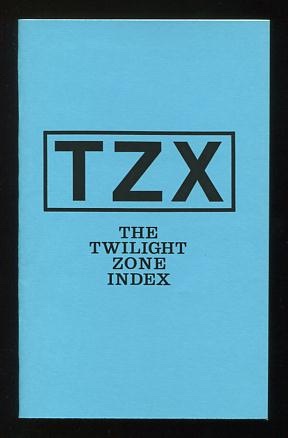 TZX; the Twilight Zone Index