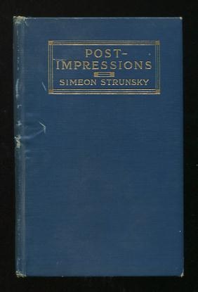 Post-Impressions: An Irresponsible Chronicle