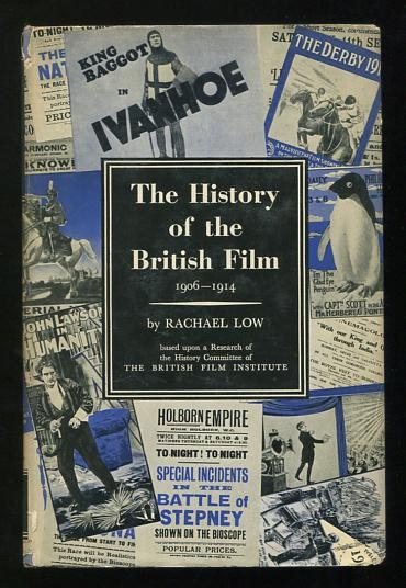 The History of the British Film 1906-1914