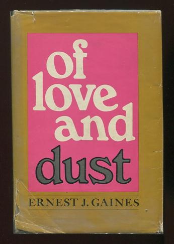 Of Love and Dust
