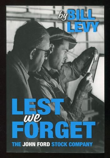 Lest We Forget: The John Ford Stock Company