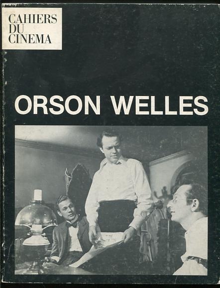 Orson Welles (Cahiers du Cinma, Hors Srie no. 12)