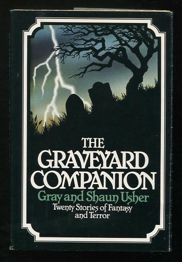 The Graveyard Companion: Twenty Stories of Fantasy and Terror