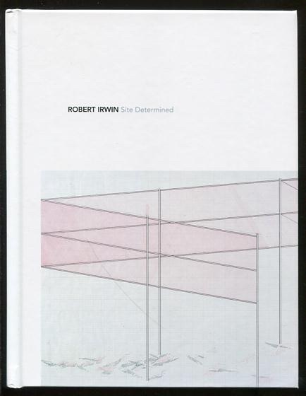 Robert Irwin: Site Determined