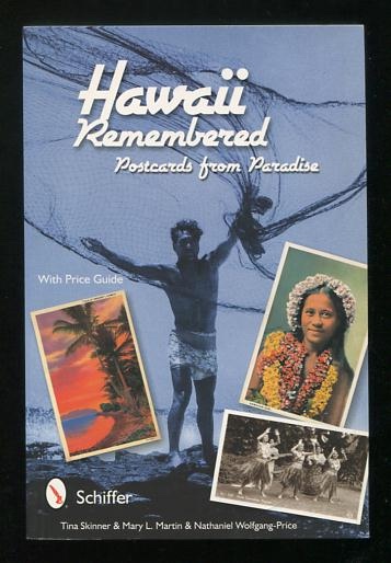 Hawaii Remembered: Postcards from Paradise