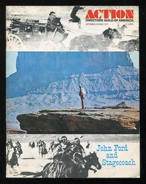 Action: Directors Guild of America [magazine] (September-October 1971) [special issue: John Ford and STAGECOACH]