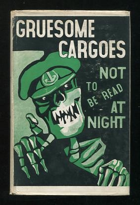 Gruesome Cargoes