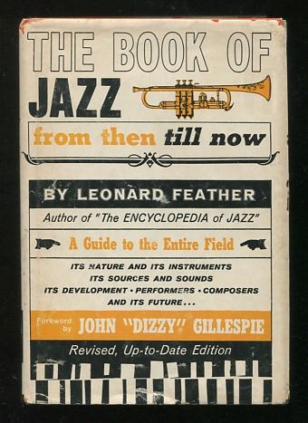 The Book of Jazz: From Then Till Now: A Guide to the Entire Field [*SIGNED*]