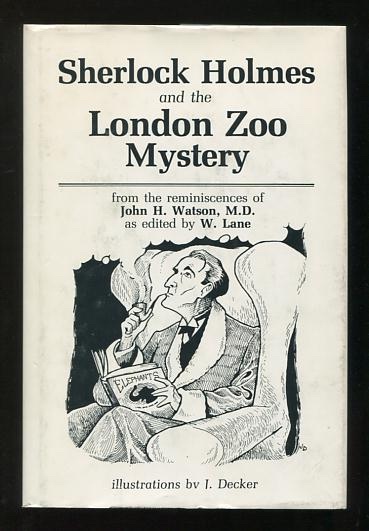 Sherlock Holmes and the London Zoo Mystery