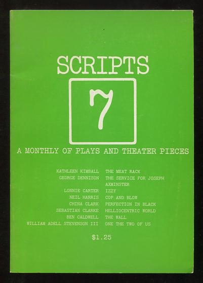 Scripts: A Monthly of Plays and Theater Pieces - issue no. 7 (May 1972)