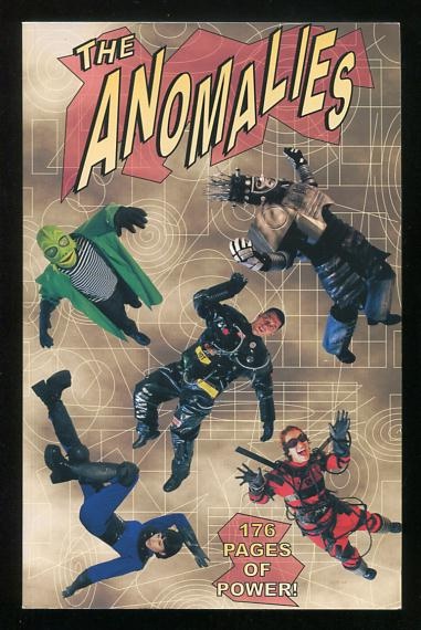 The Anomalies: 176 Pages of Power!