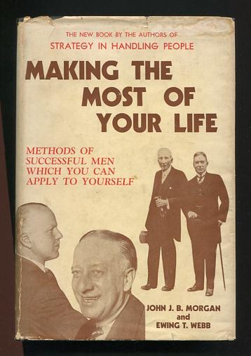 Making the Most of Your Life