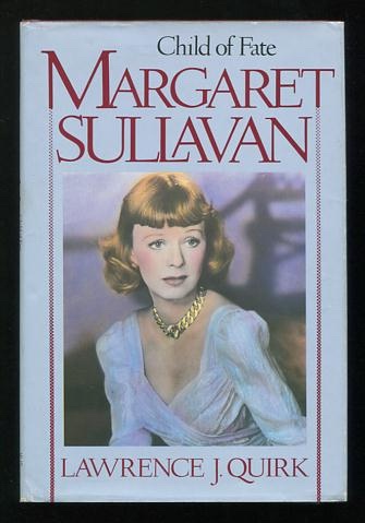 Margaret Sullavan: Child of Fate