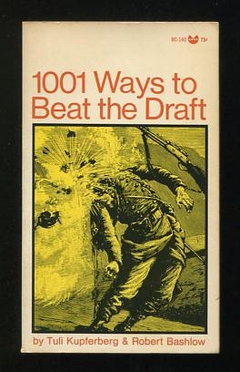 1001 Ways to Beat the Draft