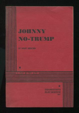 Johnny No-Trump; a play in two acts