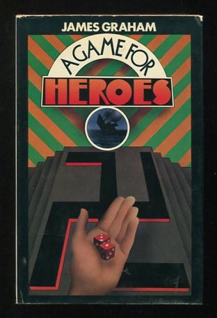 A Game for Heroes