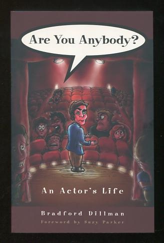Are You Anybody: An Actor's Life