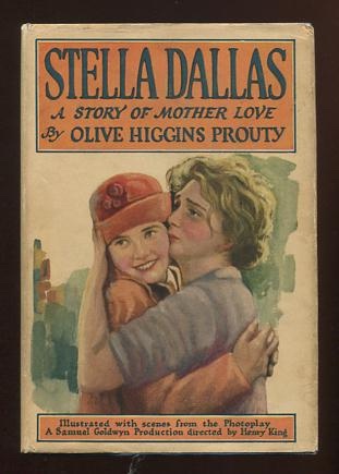 Stella Dallas [Photoplay Edition]