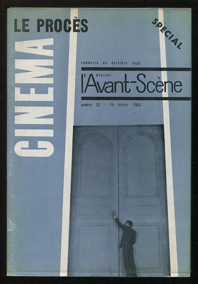 Le Procs (The Trial) (in: l'Avant-Scne Cinema, no. 23 (spcial), February 15, 1963)