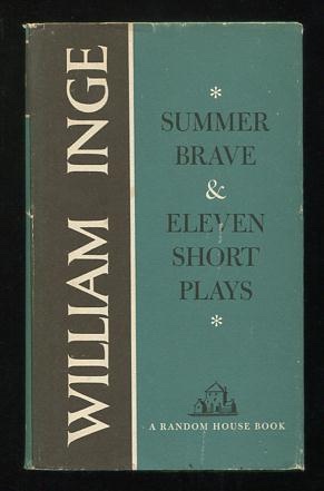 Summer Brave, and Eleven Short Plays