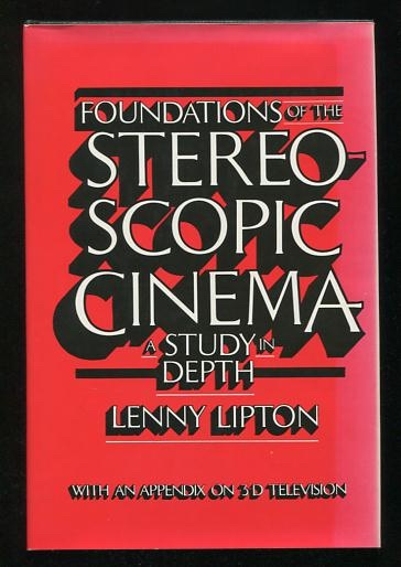 Foundations of the Stereoscopic Cinema: A Study in Depth
