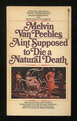 Aint Supposed to Die a Natural Death