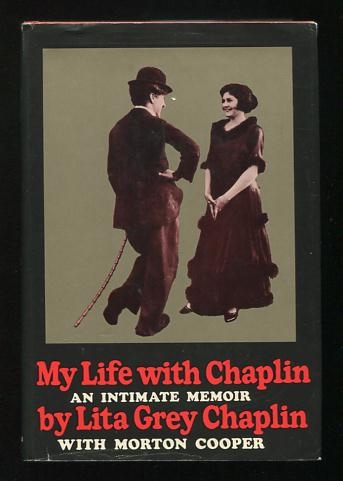 My Life with Chaplin: An Intimate Memoir