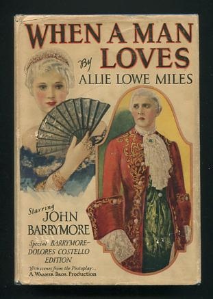 When a Man Loves [Photoplay Edition]