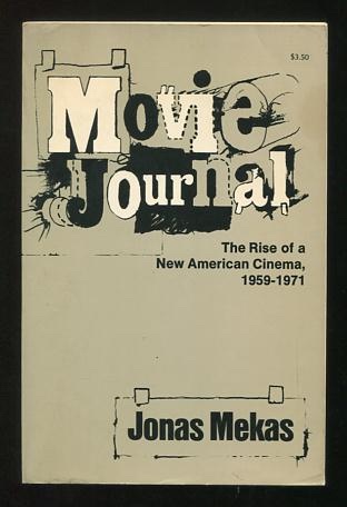 Movie Journal: The Rise of the New American Cinema, 1959-1971