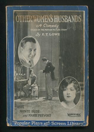 Other Women's Husbands: A Comedy
