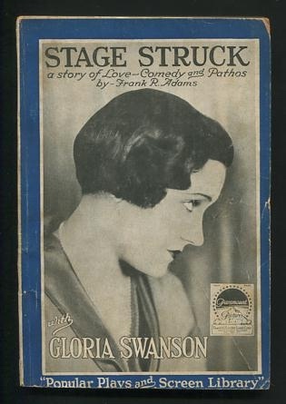 Stage Struck: A Story of Love, Comedy and Pathos