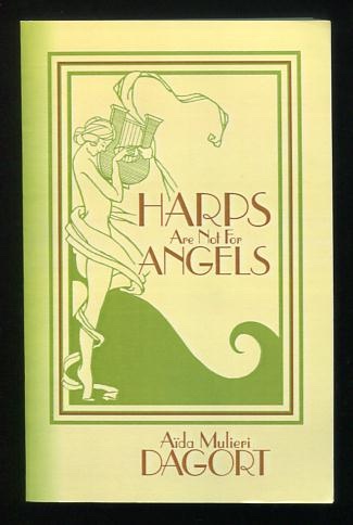 Harps Are Not for Angels