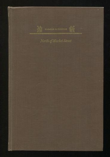 North of Market Street: Biography of Jessie S. and Sabin W. Colton, Jr.