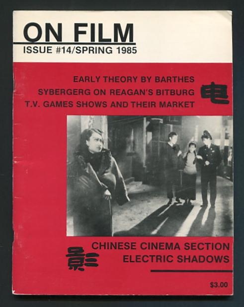 On Film (issue #14, Spring 1985) [includes Chinese Cinema Section]