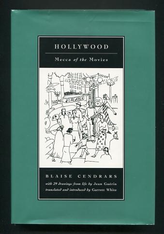 Hollywood: Mecca of the Movies