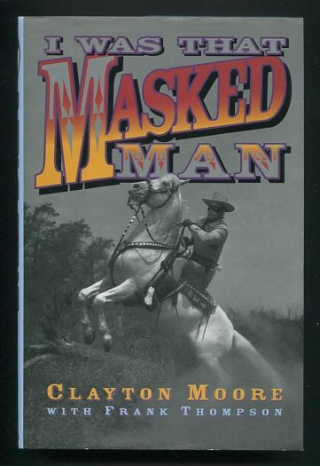 I Was That Masked Man [*SIGNED*]